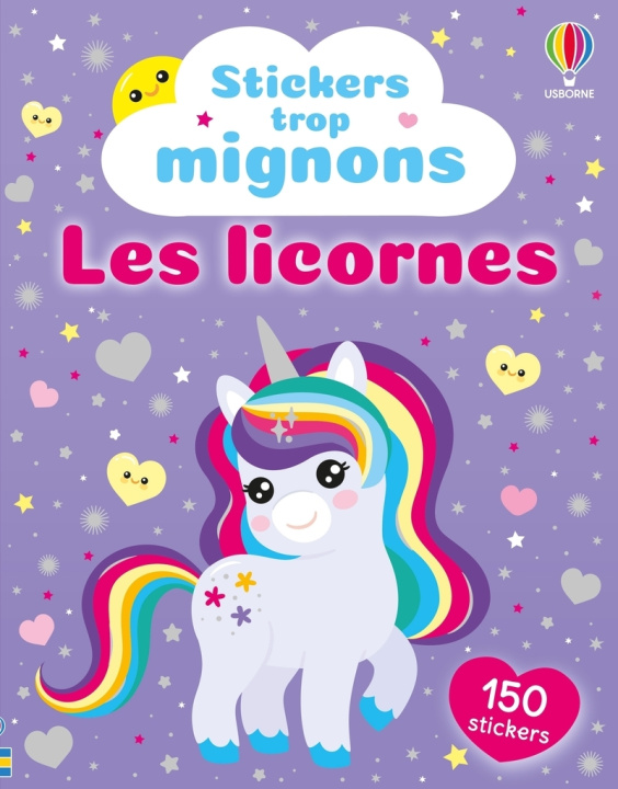 Carte Les licornes - Stickers trop mignons - dès 3 ans Kate Nolan