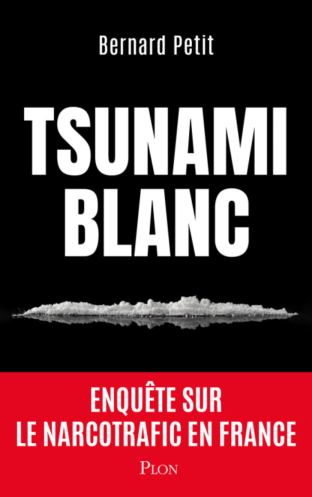 Livro Le Tsunami blanc Bernard Petit
