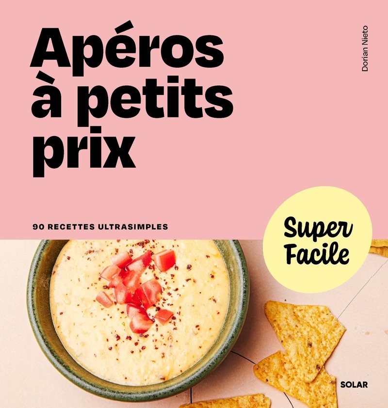 Book Super Facile - Apéro à petit prix Dorian Nieto