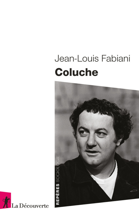 Kniha Coluche Jean-Louis Fabiani