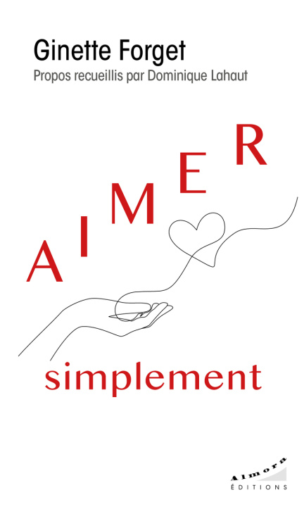 Knjiga Aimer simplement Ginette Forget