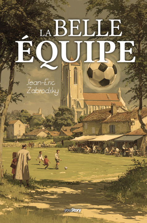 Kniha La belle équipe Jean-Eric Zabrodsky