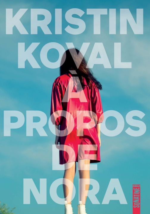Libro À propos de Nora Kristin Koval