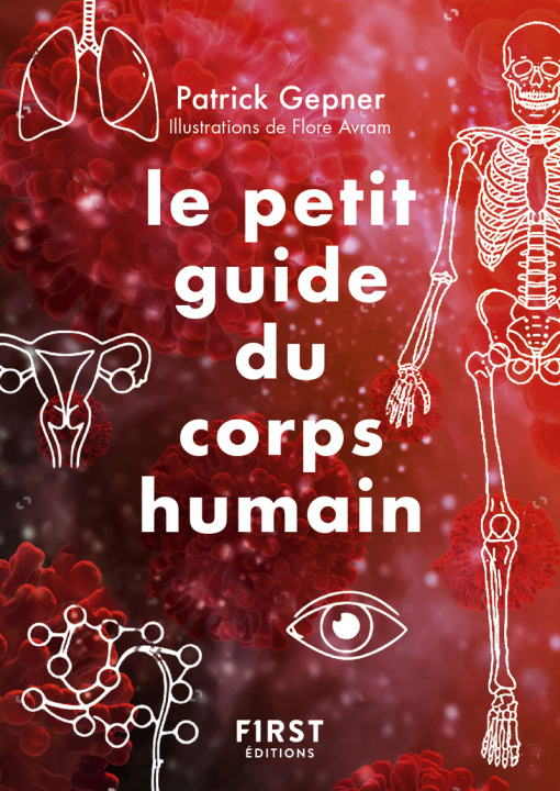 Libro Le Petit guide du corps humain 