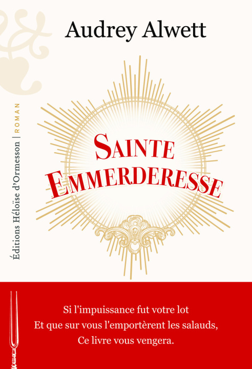 Boek Sainte Emmerderesse Audrey Alwett