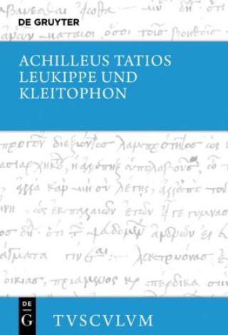 Livro Leukippe und Kleitophon Achilleus Tatios