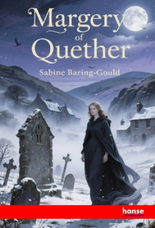 Βιβλίο Margery of Quether Sabine Baring-Gould
