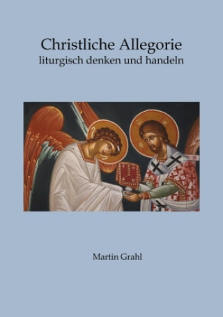 Buch Christliche Allegorie Martin Grahl