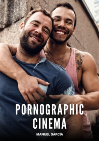 Knjiga Pornographic Cinema Manuel García