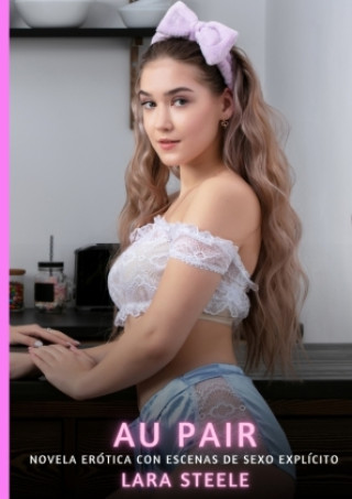 Book Au Pair Lara Steele
