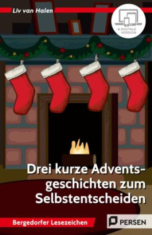 Boek 3 kurze Adventsgeschichten zum Selbstentscheiden Liv van Halen