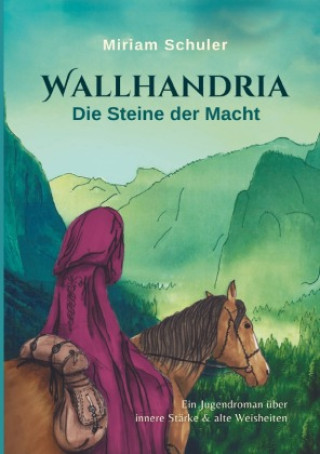 Βιβλίο WALLHANDRIA (Jugendversion) Miriam Schuler