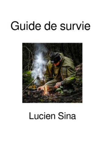 Kniha Guide de survie Lucien Sina
