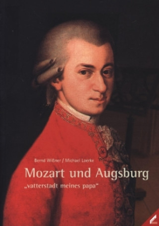 Carte Mozart und Augsburg Bernd Wißner