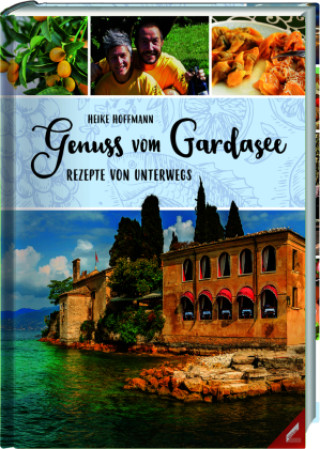 Libro Genuss vom Gardasee Heike Hoffmann