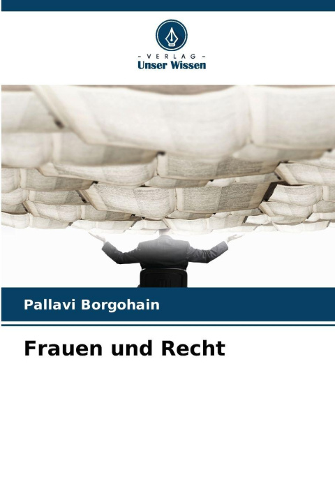 Carte Frauen und Recht Pallavi Borgohain
