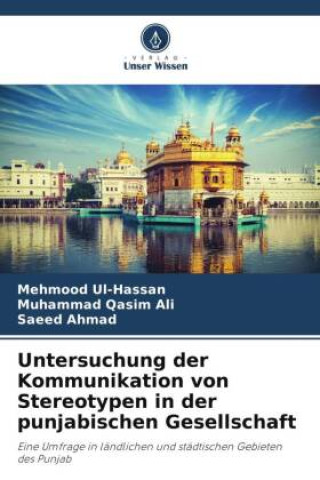 Boek Untersuchung der Kommunikation von Stereotypen in der punjabischen Gesellschaft Mehmood Ul-Hassan