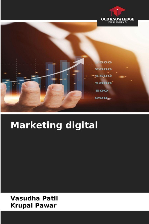 Kniha Marketing digital Vasudha Patil