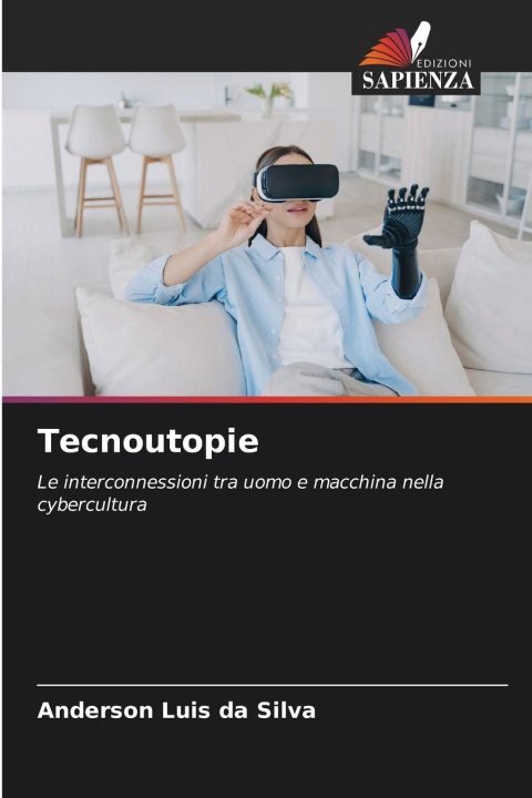 Buch Tecnoutopie Anderson Luis da Silva