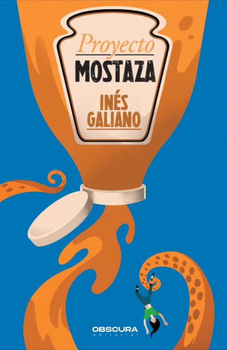 Kniha Proyecto Mostaza Inés Galiano