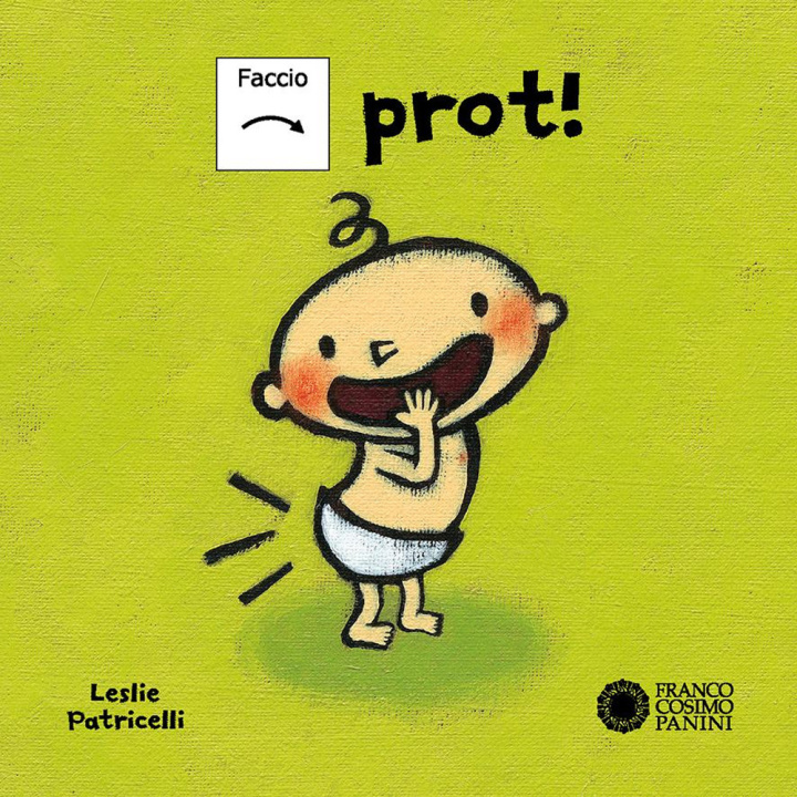 Kniha Faccio Prot! Ediz. CAA Leslie Patricelli