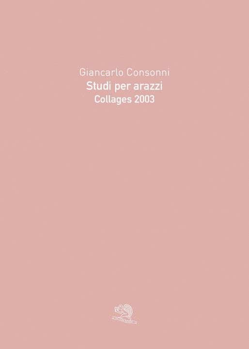 Книга Studi per arazzi. Collages 2003 Giancarlo Consonni