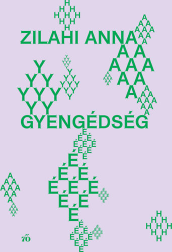 Buch Gyengédség Zilahi Anna