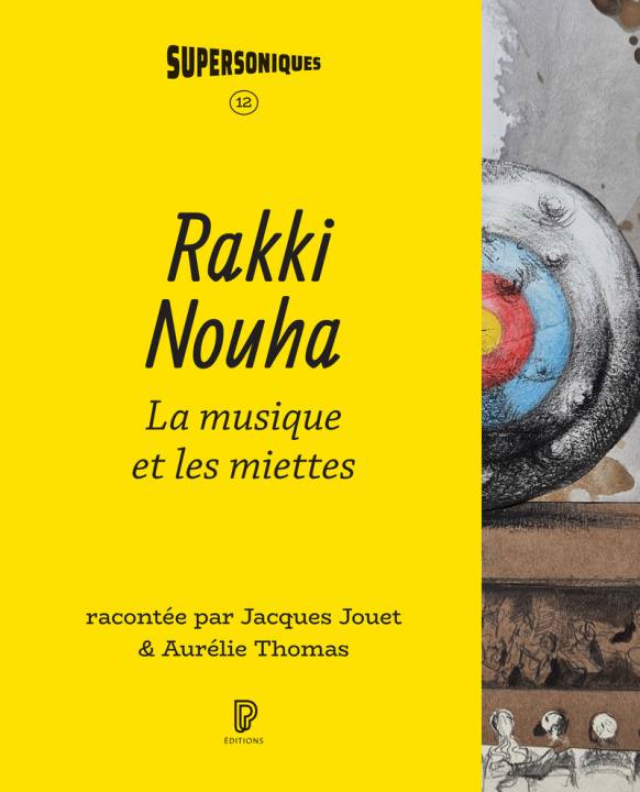 Kniha Rakki Nouha Jacques Jouet