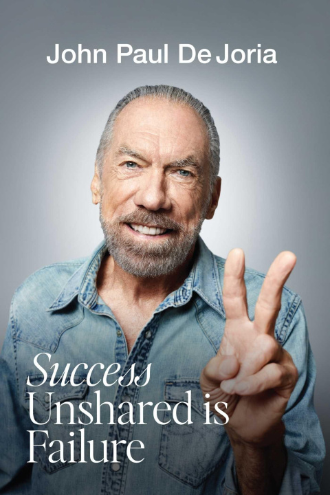 Knjiga SUCCESS UNSHARED IS FAILURE DEJORIA JOHN PAUL
