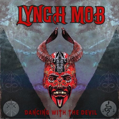 Audio Lynch Mob:  Dancing With The Devil Lynch Mob