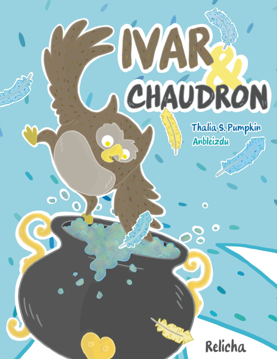 Kniha IVAR CHAUDRON PUMPKIN THALIA S.