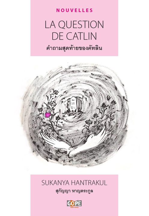 Knjiga La question de Catlin Hantrakul