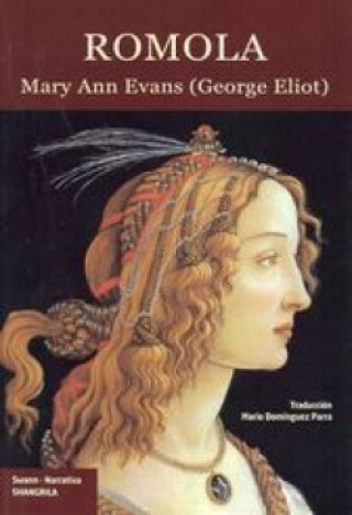 Kniha Romola Mary Ann Evans (George Eliot)