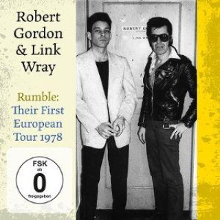 Audio  Rumble: Their First European Tour 1978' Robert Gordon & Link Wray