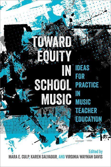 Knjiga Toward Equity in School Music Karen Salvador