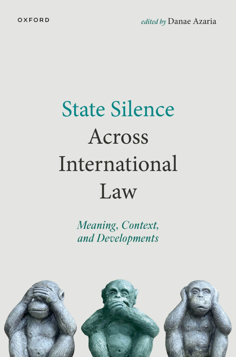 E-book State Silence Across International Law Danae Azaria
