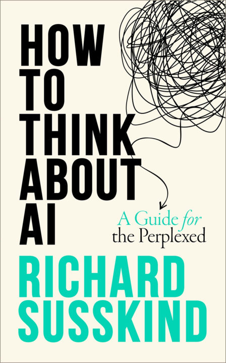 E-book How To Think About AI Richard Susskind