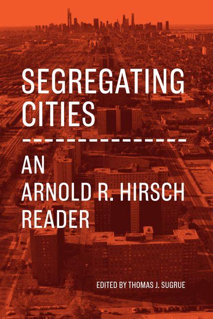 Kniha Segregating Cities Thomas J. Sugrue