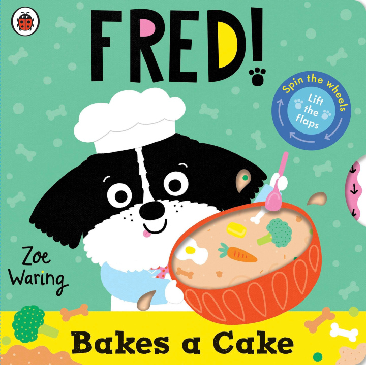 Knjiga Fred: Bakes a Cake Zoe Waring