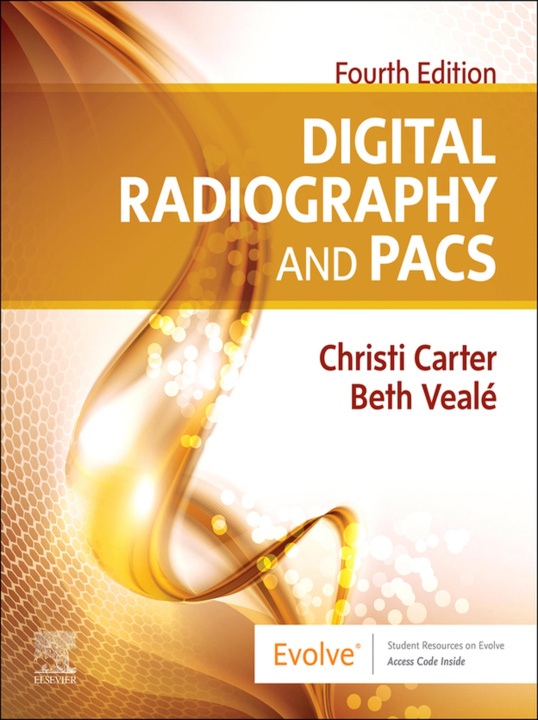 E-Book Digital Radiography and PACS E-Book Christi Carter