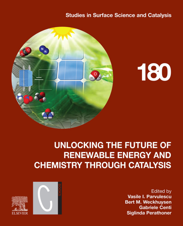 E-kniha Unlocking the Future of Renewable Energy and Chemistry through Catalysis Vasile I. Parvulescu