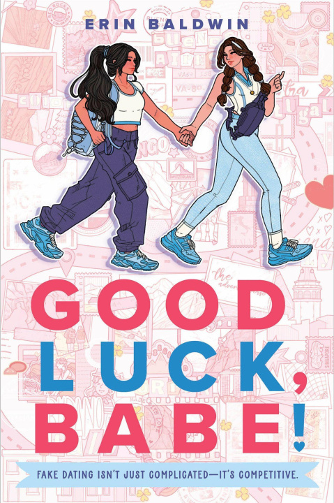 Kniha Good Luck, Babe! Erin Baldwin
