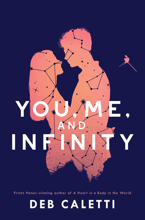 Book You, Me, and Infinity Deb Caletti