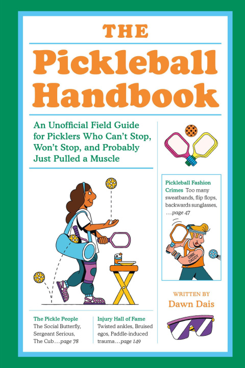 Knjiga The Pickleball Handbook Dawn Dais