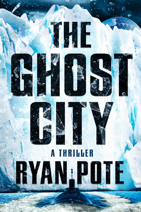 Kniha The Ghost City Ryan Pote