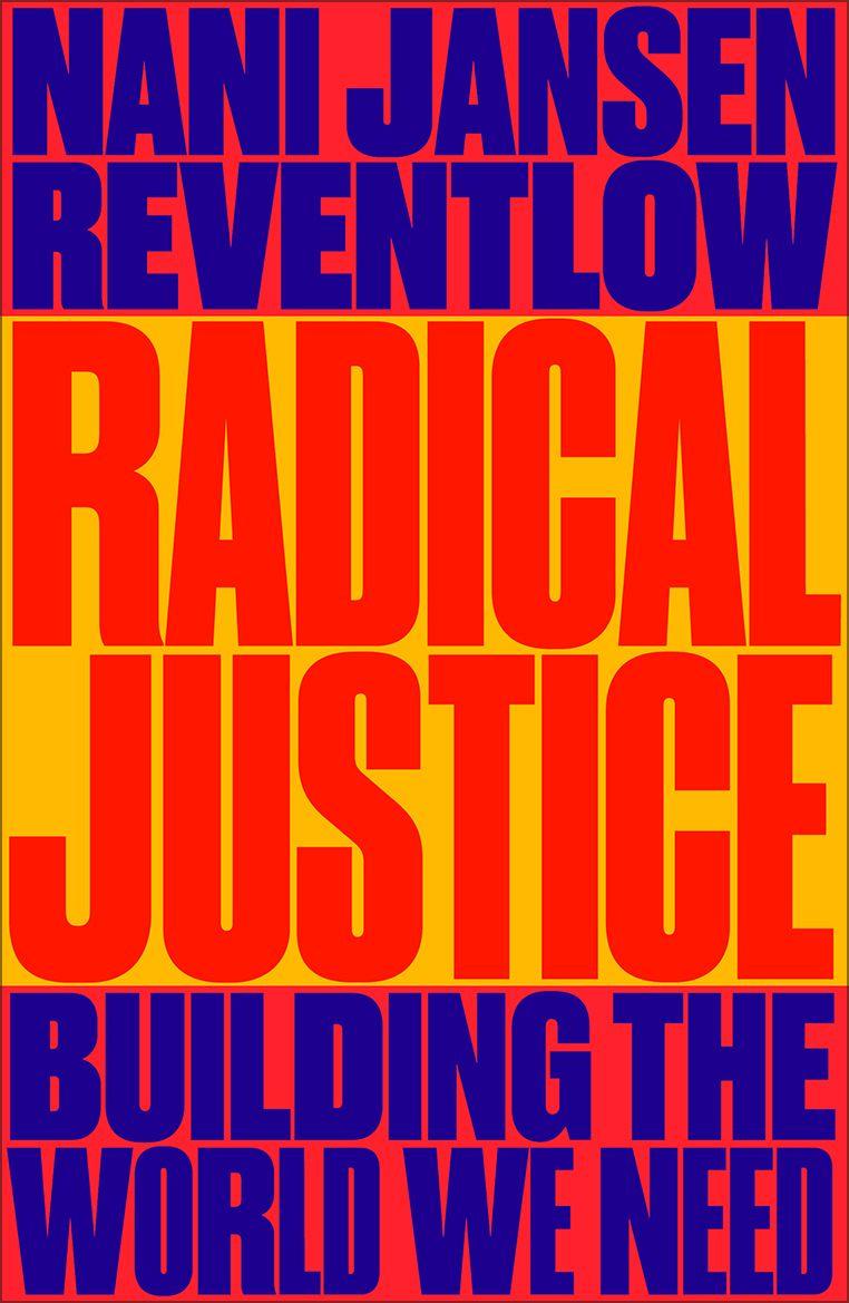 Libro Radical Justice Nani Jansen Reventlow