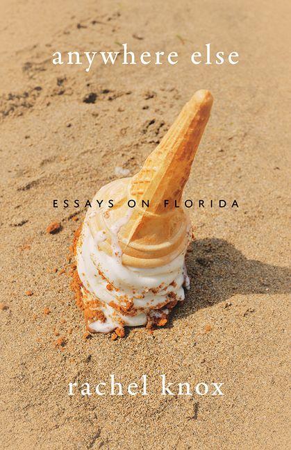 Книга Anywhere Else Rachel Knox