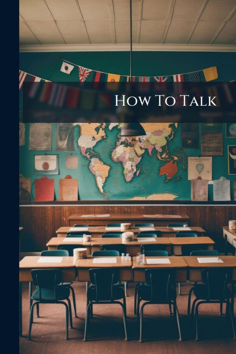 Knjiga How To Talk 