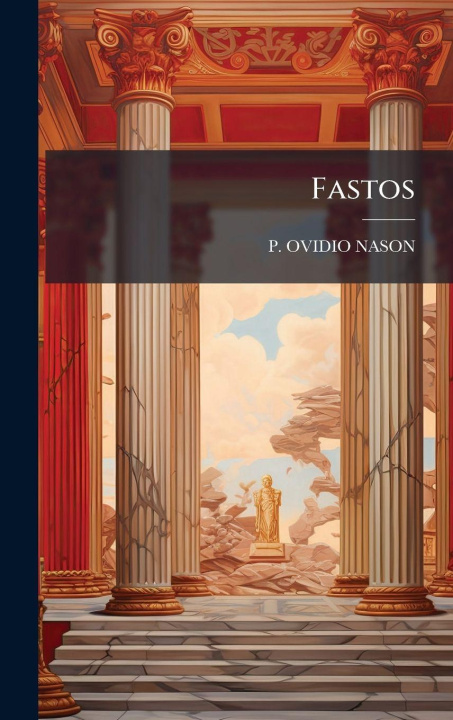 Kniha Fastos P. OVIDIO NASON