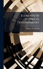 Elements Of Spherical Trigonometry